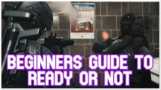 A Beginners Guide to Ready or Not