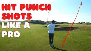 You NEED to know THIS when you hit Low Punch Shots into the Wind!