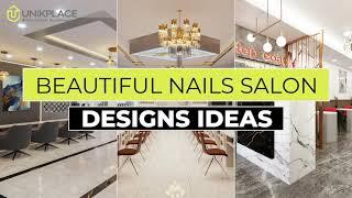 NAIL SALON INTERIOR DESIGN IDEAS