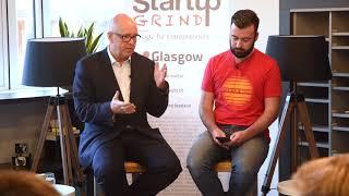 Startup Grind Glasgow hosts John Anderson