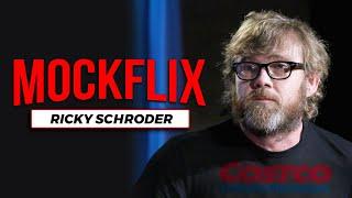 Ricky Schroder (MOCKFLIX #023)