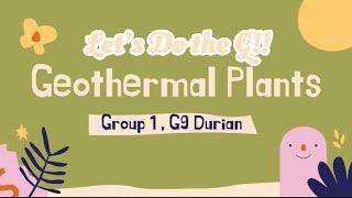 Let’s Do the G!!! : No to Fossil Fuels, Yes to Geothermal Plants
