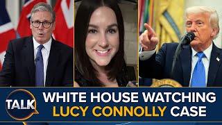 Lucy Connolly: Trump's White House Monitoring Starmer's UK Over Mother Jailed For Tweet