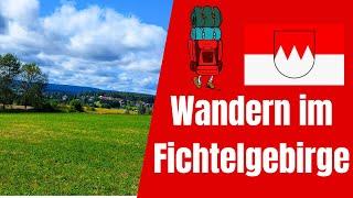 ‍️Wanderung im Fichtelgebirge: Rund um Nagel im Landkreis Wunsiedel