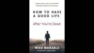 Mike Marable: How to Have a Good Life After You're Dead