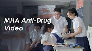 MHA Anti-Drug Video