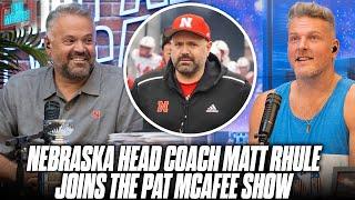 Matt Rhule "Loves" That Nebraska Isn't Ranked; Focused On Development Of "Our Guys" | Pat McAfee