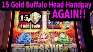 15 GOLD BUFFALO HANDPAY AT BELLAGIO LAS VEGAS - AGAIN!!!