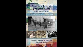 Maine + Jewish: Two Centuries