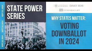 State Power Series: Sister District + The Downballot + Daily Kos