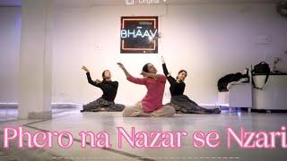 Phero na nazar se nazariya || Qala || Dance Choreography