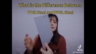 What is the difference between PPGI Steel and PPGL Steel [ PPGI Steel VS PPGL Steel]