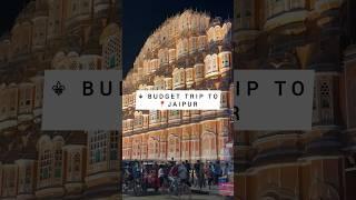 Best Budget Trip To Jaipur  #shorts #best #budget #travel #jaipur #trip #guide