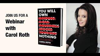 PRI webinar with Carol Roth - You Will Own Nothing