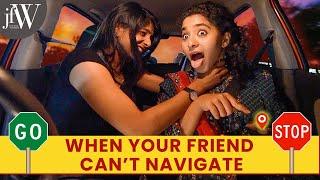 When Your Friend Can't Navigate| Being Saru | JFW Originals