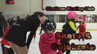 Chatham Skating Club - Skate & Celebrate - 2017 Event Video