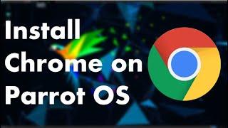 How to install Google Chrome on Parrot os | SL LINUX