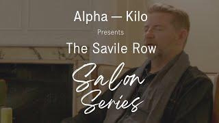 The Savile Row Salon Series - Chris Connors (Full Video)