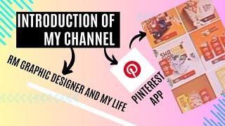 Introducing my YouTube channel|Introduction  to my channel RM graphic designer & my life| Pinterest