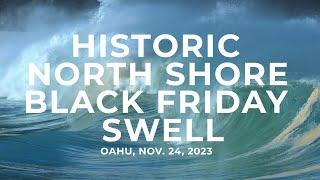 Historic Black Friday swell - North Shore Oahu, Hawaii | 4K drone footage