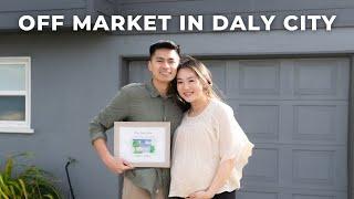 Off Market Home in Daly City Found with Zen Coast Homes! Katherine and Brian's Experience