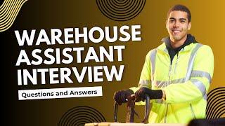 Warehouse Assistant Interview Questions and Answers | Find Warehouse Jobs | #warehousejobs