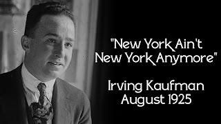 New York Ain't New York Anymore (with lyrics) - Irving Kaufman