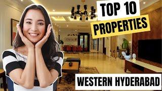 Topmost 10 Marvellous Properties In Western Hyderabad | Amazing Properties Ranging From 1.2 Crores