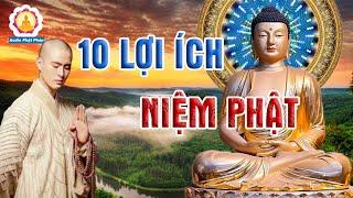 10 Công Đức Và Lợi Ích Của Câu Niệm Phật " Nam mô A Di Đà Phật " Ứng Nghiệm Vô Song - Mới