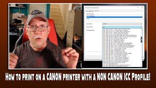 How to print on a CANON printer with a NON CANON ICC Profile!