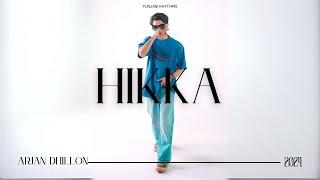 Hikka Arjan Dhillon (Full Video) Mxrci | New Punjabi Songs 2024 | Arjan Dhillon New Songs 2024