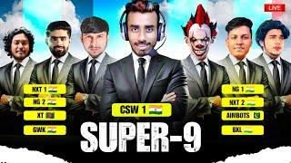 CSW SUPER 9 LEAGUE  DAY 14  NG vs NXT  XT, AIMBOT, GWK, BXL  #nonstopgaming #classy #cswlive