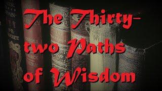 The Thirty-two Paths of Wisdom