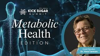 Kick Sugar Summit: Dr Vera Tarman, 2024