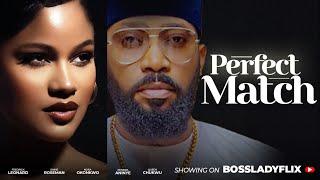 Perfect Match - Frederick Leonard Shine Roseman Nora Okonkwo Nigerian Movies 2024 Latest Full Movies