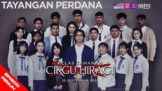 [TAYANGAN PERDANA] KELAS TAHANAN CIKGU HIRAGI - Bermula 25 September 2024 di Astro Ria