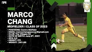 Marco Chang 2023 Soccer Highlights