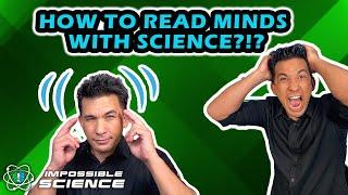 Mind Reading With Science! | Mashup | Impossible Science At Home