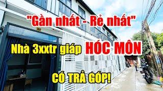 CHỈ HƠN 300 TRIỆU MUA NHÀ GIÁP HÓC MÔN. Có hỗ trợ trả góp dài hạn, đường thông oto tới nhà!