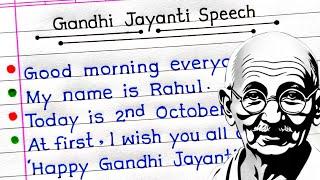 Gandhi Jayanti Speech In English | Speech On Gandhi Jayanti In English | Gandhi Jayanti Speech |