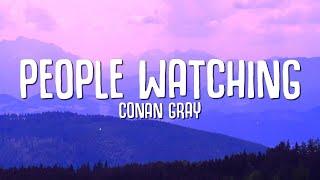 Conan Gray - People Watching (Lyrics)