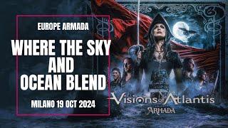  VISIONS OF ATLANTIS  | WHERE THE SKY AND OCEAN BLEND |  PIRATES II ARMADA TOUR 