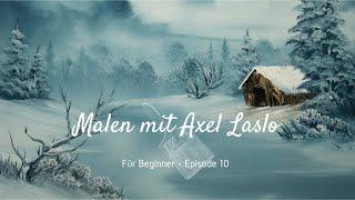 Malen mit Axel Laslo  - Beginner - Inspiriert von Bob Ross