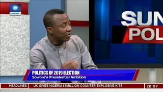 I Am More Qualified To Run Nigeria Than Current Leaders - Omoyele Sowore |Politics Today|