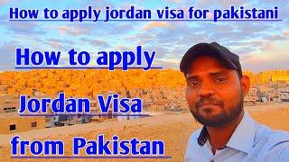 How to apply jordan visa for pakistani | How to apply jordan visa from Pakistan | Deepak Maurya vlog