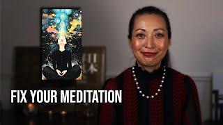 Why Meditation Isn’t Working for You (And How to Fix It!)