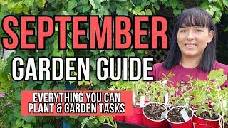 September Garden Guide - What To Start From Seed or Plant Right NOW #garden #gardeningtips #plants