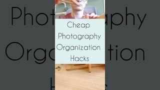 Cheap Photography Gear Organization Hacks!