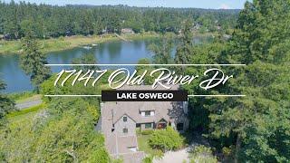 17147 Old River Dr Lake Oswego - NwVideoTours