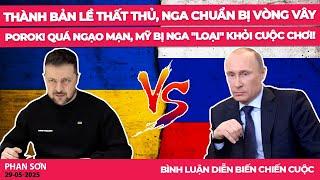Thành bản lề thất thủ, Nga chuẩn bị vòng vây Porok! Quá ngạo mạn, Mỹ bị Nga "loại" khỏi cuộc chơi!